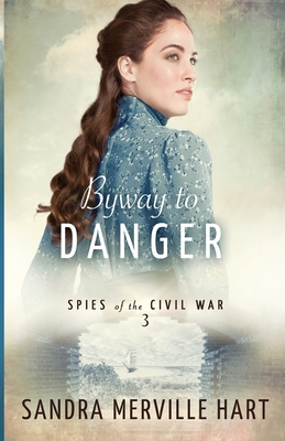 Byway to Danger By Sandra Merville Hart Cover Image