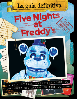 Five Nights at Freddy's. La guía definitiva / Five Nights at Freddy's. The Ultimate Guide Cover Image