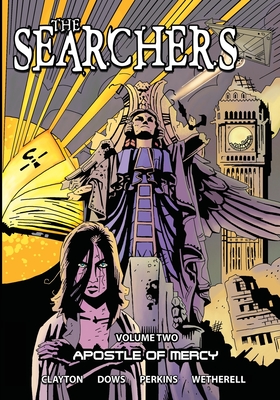 The Searchers - Volume 2: Apostle of Mercy The Searchers - Volume 2: Apostle of Mercy cover