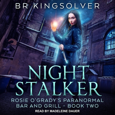Night Stalker Lib/E (Rosie O'Grady's Paranormal Bar and Grill Series Lib/E #2)