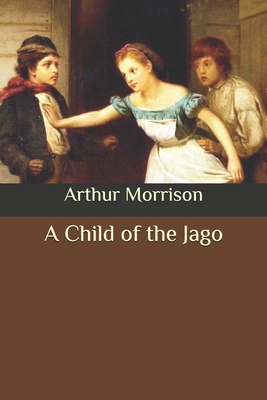 A Child of the Jago