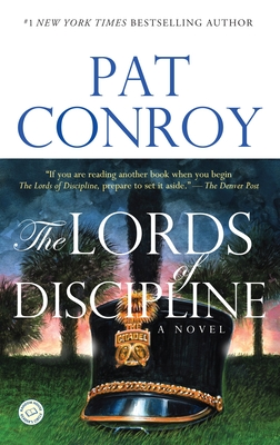 Cover for The Lords of Discipline: A Novel