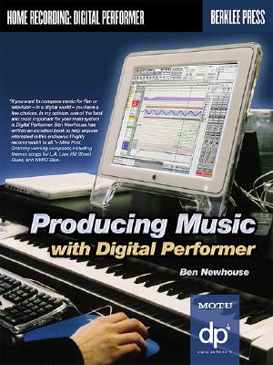 Producing Music with Digital Performer Cover Image