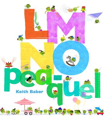 LMNO Pea-quel (The Peas Series) By Keith Baker, Keith Baker (Illustrator) Cover Image