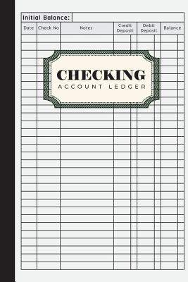 Checking Account Ledger: Payment Record and Tracker Notebook, Checking Register Balance Cover Image