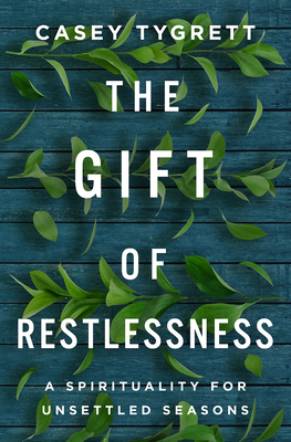 Cover for The Gift of Restlessness