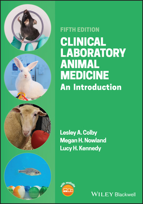 Clinical Laboratory Animal Medicine: An Introduction Cover Image