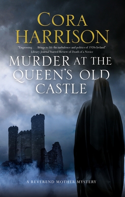 Murder at the Queen's Old Castle (Reverend Mother Mystery #6)