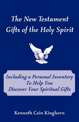 The New Testament Gifts of the Holy Spirit Cover Image