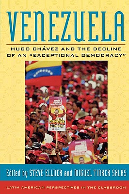Venezuela Hugo Chavez And The Decline Of An Exceptional