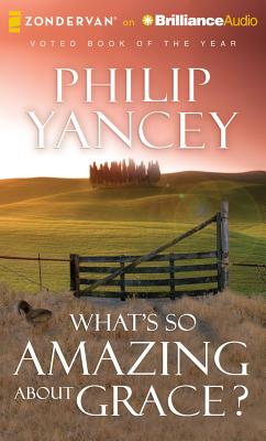 Cover for What's So Amazing about Grace?