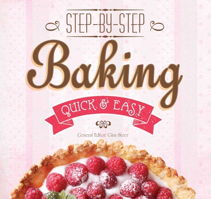Easy baking recipes, step-by-step