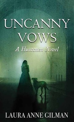 Cover for Uncanny Vows: A Huntsmen Novel