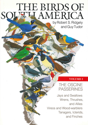 The Birds of South America: Volume 1:  The Oscine Passerines Cover Image