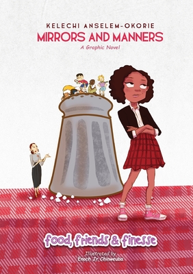 Food, Friends and Finesse By Kelechi Anselem-Okorie Cover Image