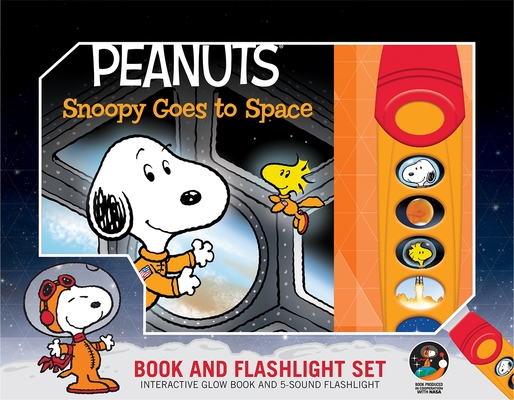 Peanuts: Snoopy Goes to Space Book and 5-Sound Flashlight Set: Book and Flashlight Set [With Flashlight] Cover Image