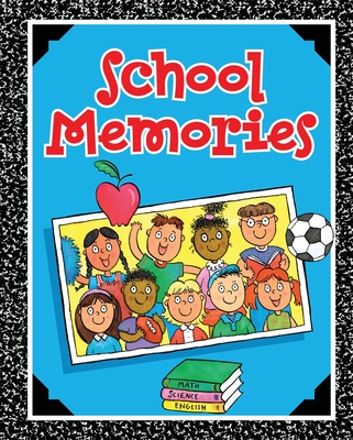 School Memories Cover Image