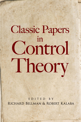 Classic Papers in Control Theory (Dover Books on Engineering) Cover Image