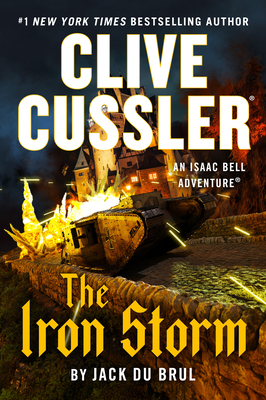 Cover for Clive Cussler The Iron Storm (An Isaac Bell Adventure #15)