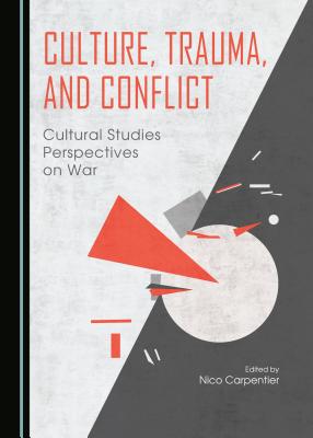 Cover for Culture, Trauma, and Conflict