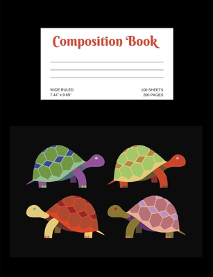 Composition Book: Turtles; wide ruled; 100 sheets/200 pages; 7.44