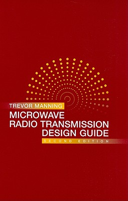 洋書 Microwave Radio Transimission Design Microwave Radio Transimission Design Guide (Artech House