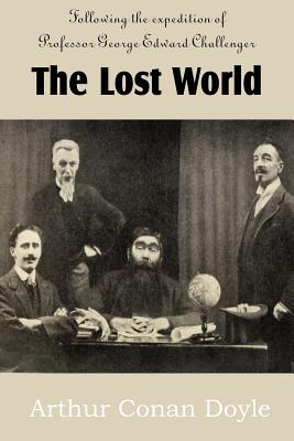 The Lost World By Arthur Conan Doyle Cover Image