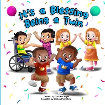 It's a Blessing Being a Twin By Christina Hayes Cover Image