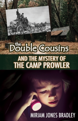 The Double Cousins and the Mystery of the Camp Prowler Cover Image
