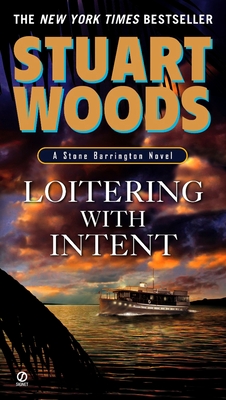 Loitering with Intent (A Stone Barrington Novel #16)