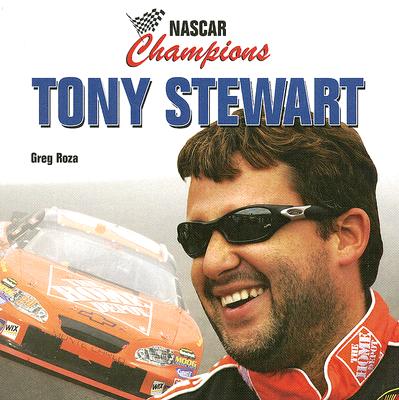 Tony Stewart (NASCAR Champions) By Greg Roza Cover Image