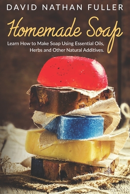 Learn How to Make Homemade Soap