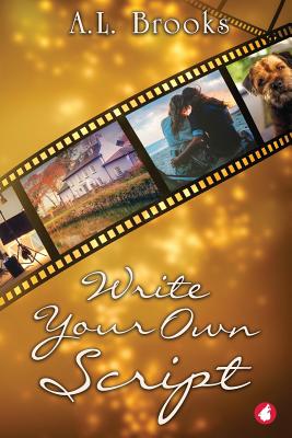 Write Your Own Script By A. L. Brooks Cover Image