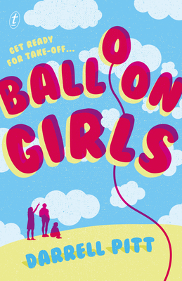 BALLOON GIRLS -  By Darrell Pitt