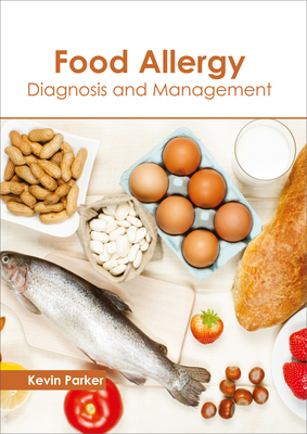 Food Allergy: Diagnosis and Management Cover Image