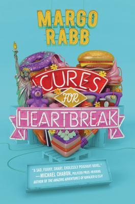 Cures for Heartbreak By Margo Rabb Cover Image