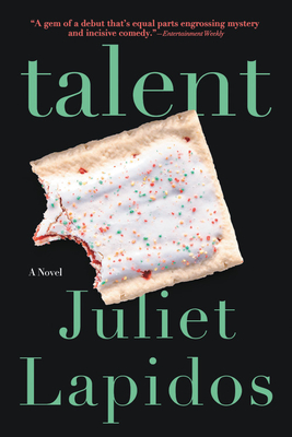 Talent By Juliet Lapidos Cover Image
