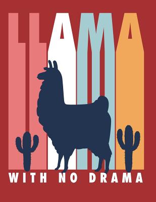 Llama with no drama: Llama with no drama on red cover and Dot Graph Line Sketch pages, Extra large (8.5 x 11) inches, 110 pages, White pape By Magic Lover Cover Image