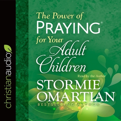 Power of Praying for Your Adult Children Cover Image