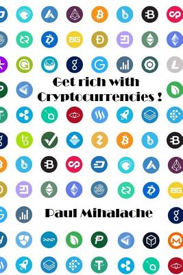 Get rich with cryptocurrencies! Cover Image