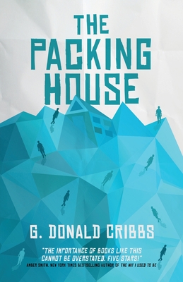 The Packing House By G. Donald Cribbs Cover Image