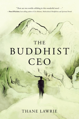 The Buddhist CEO By Thane Lawrie Cover Image
