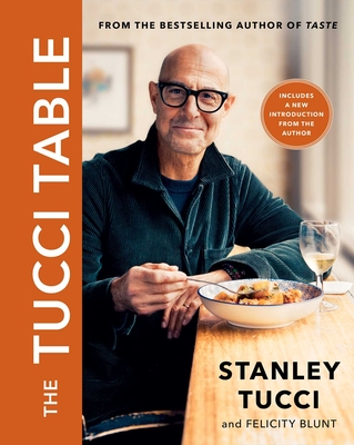 The Tucci Table: Cooking With Family and Friends Cover Image