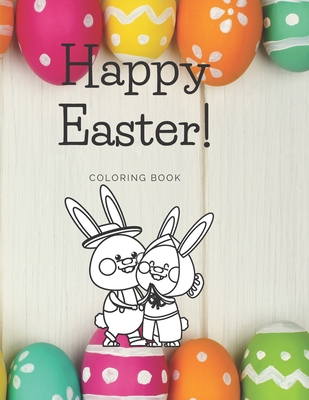 Happy Easter Coloring Book Unique Easter Coloring Book For Kids Toddlers And Preschool Paperback Murder By The Book