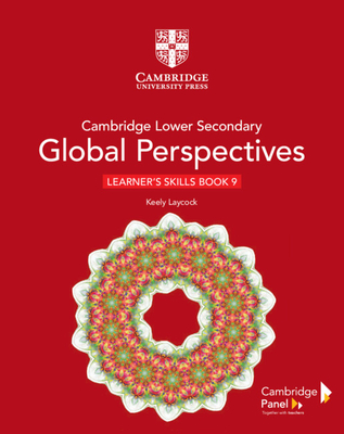 Cambridge Lower Secondary Global Perspectives Stage 9 Learner's Skills Book Cover Image