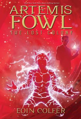 Cover for Artemis Fowl The Lost Colony