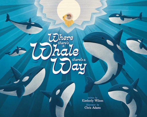 Where There's a Whale There's a Way | Parnassus Books