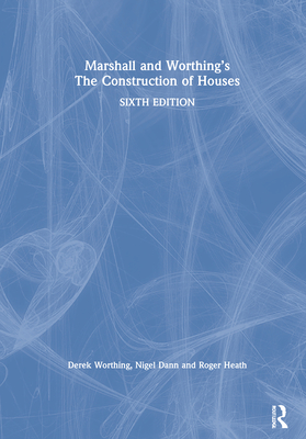 Marshall and Worthing's the Construction of Houses Cover Image