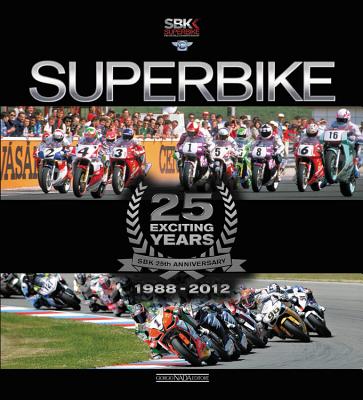 Superbike 25 Exciting Years - The Official Book Cover Image