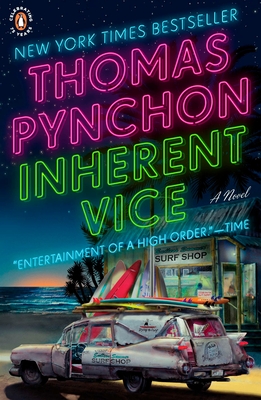 Inherent Vice: A Novel By Thomas Pynchon Cover Image
